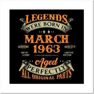 Legends Were Born In March 1963 60 Years Old 60th Birthday Gift Posters and Art